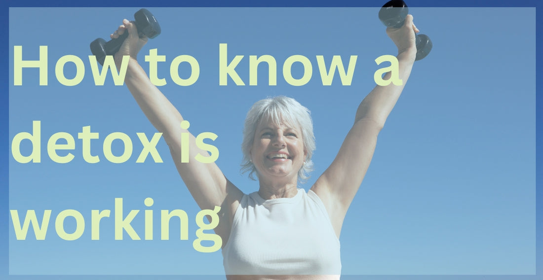 How to know if a detox is working