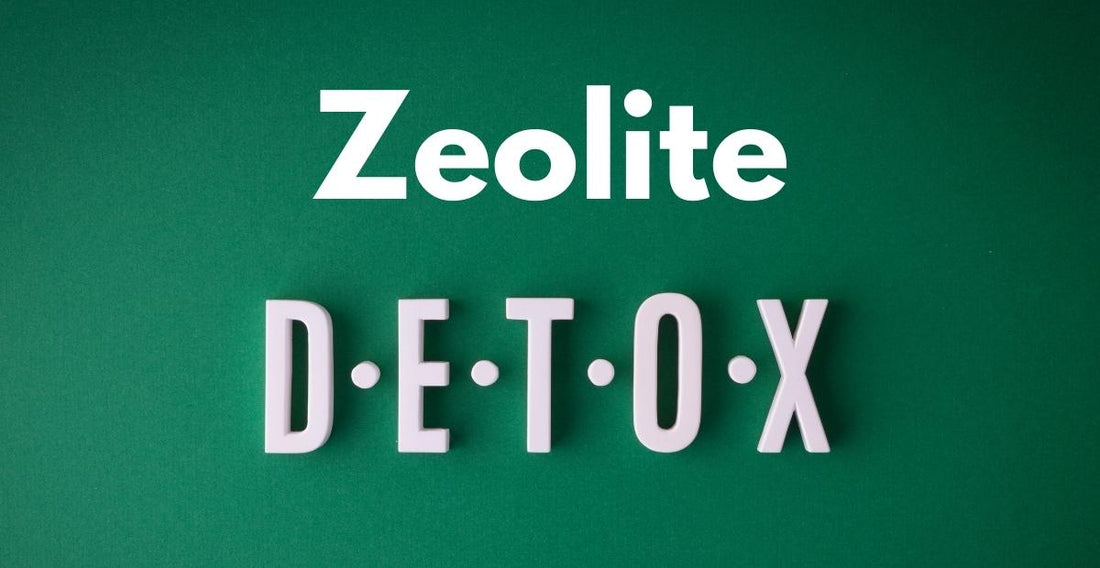 Zeolite Detox